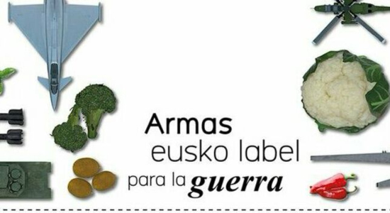 Imagen de la campaña de denuncia "Armas Eusko Label para la guerra"