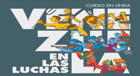Curso en línea Venezuela en luchas